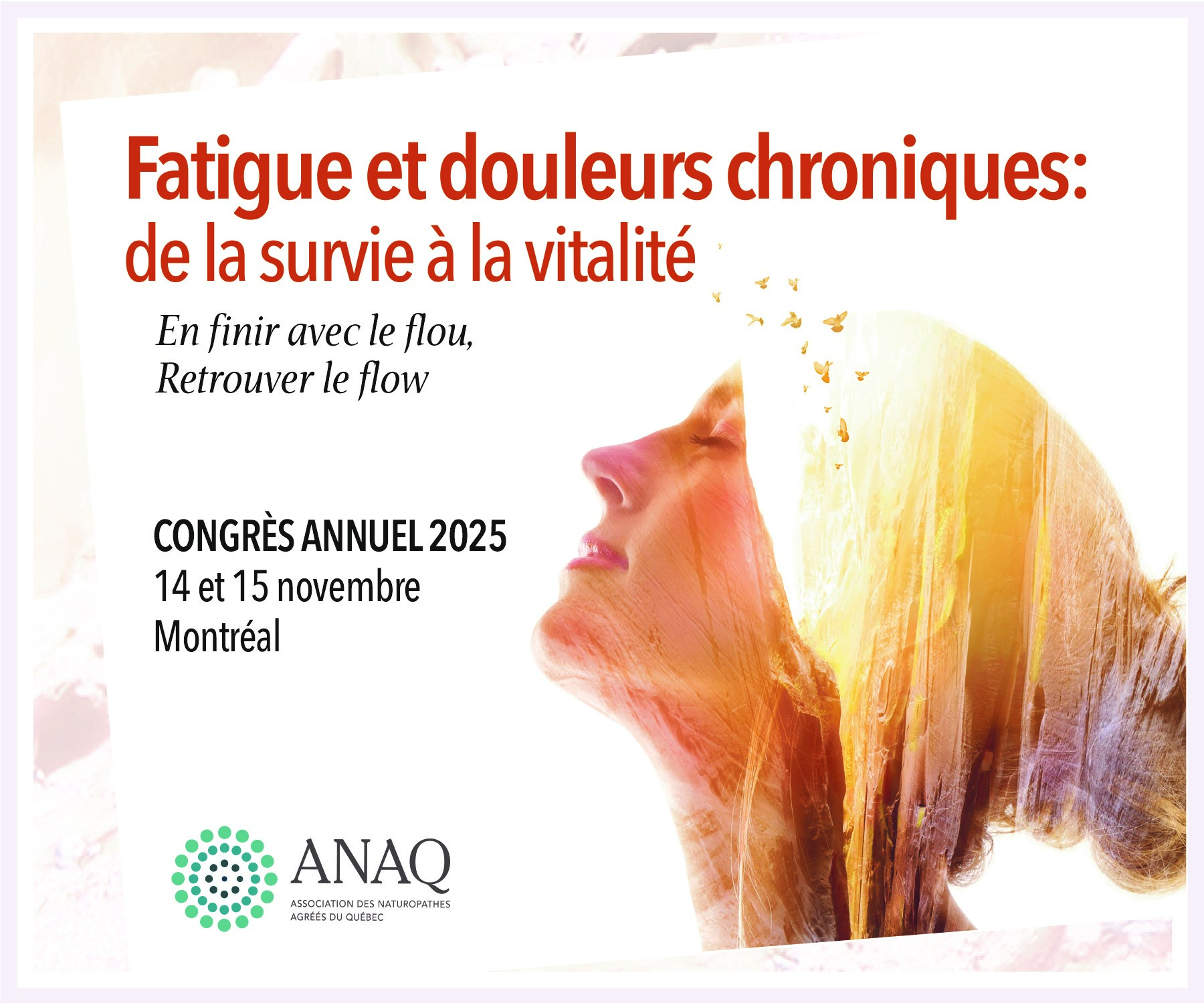 Congrès de l'ANAQ - 2025: Fatigue et douleurs chroniques Congrès de l'ANAQ - 2025: Fatigue et douleurs chroniques